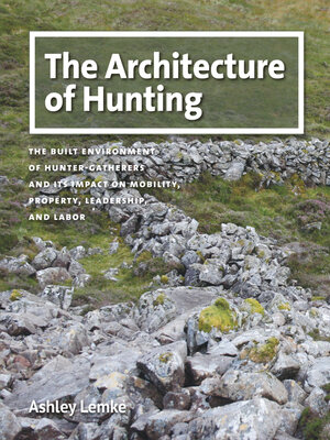 cover image of The Architecture of Hunting